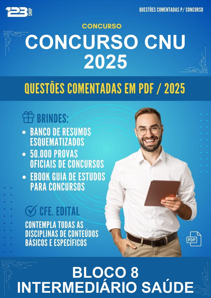 Questões Comentadas para o Concurso Cnu 2025 para Bloco 8 Intermediário Saúde -400 Questões