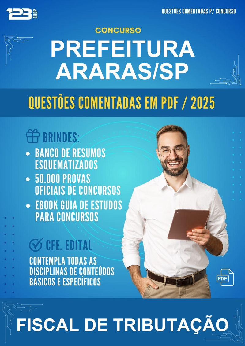 Questões Comentadas para o Concurso Prefeitura Araras/SP para Fiscal de Tributação -400 Questões