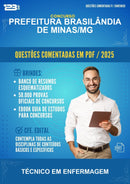 Questões Comentadas para o Concurso Prefeitura Brasilândia de Minas/MG para Técnico Em Enfermagem -400 Questões