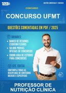 Questões Comentadas para o Concurso Ufmt para Professor de Nutrição Clínica -400 Questões