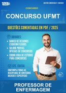 Questões Comentadas para o Concurso Ufmt para Professor de Enfermagem -400 Questões