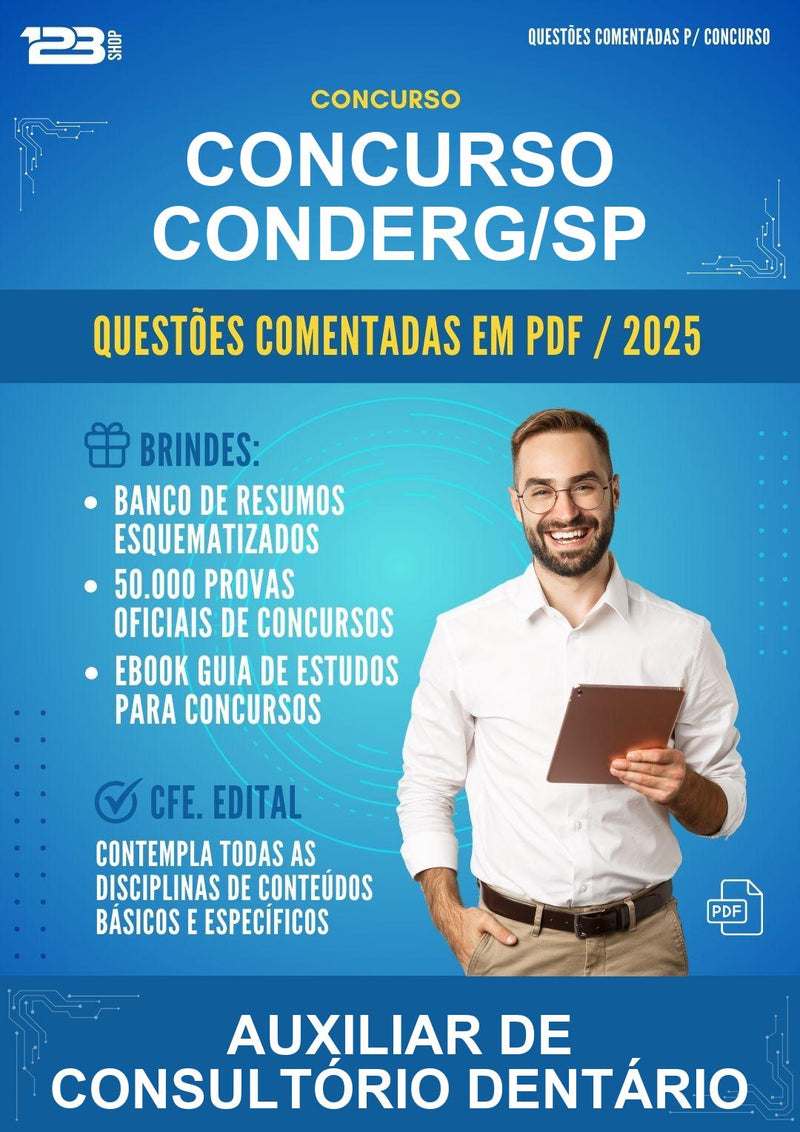 Questões Comentadas para o Concurso Conderg/SP para Auxiliar de Consultório Dentário -400 Questões