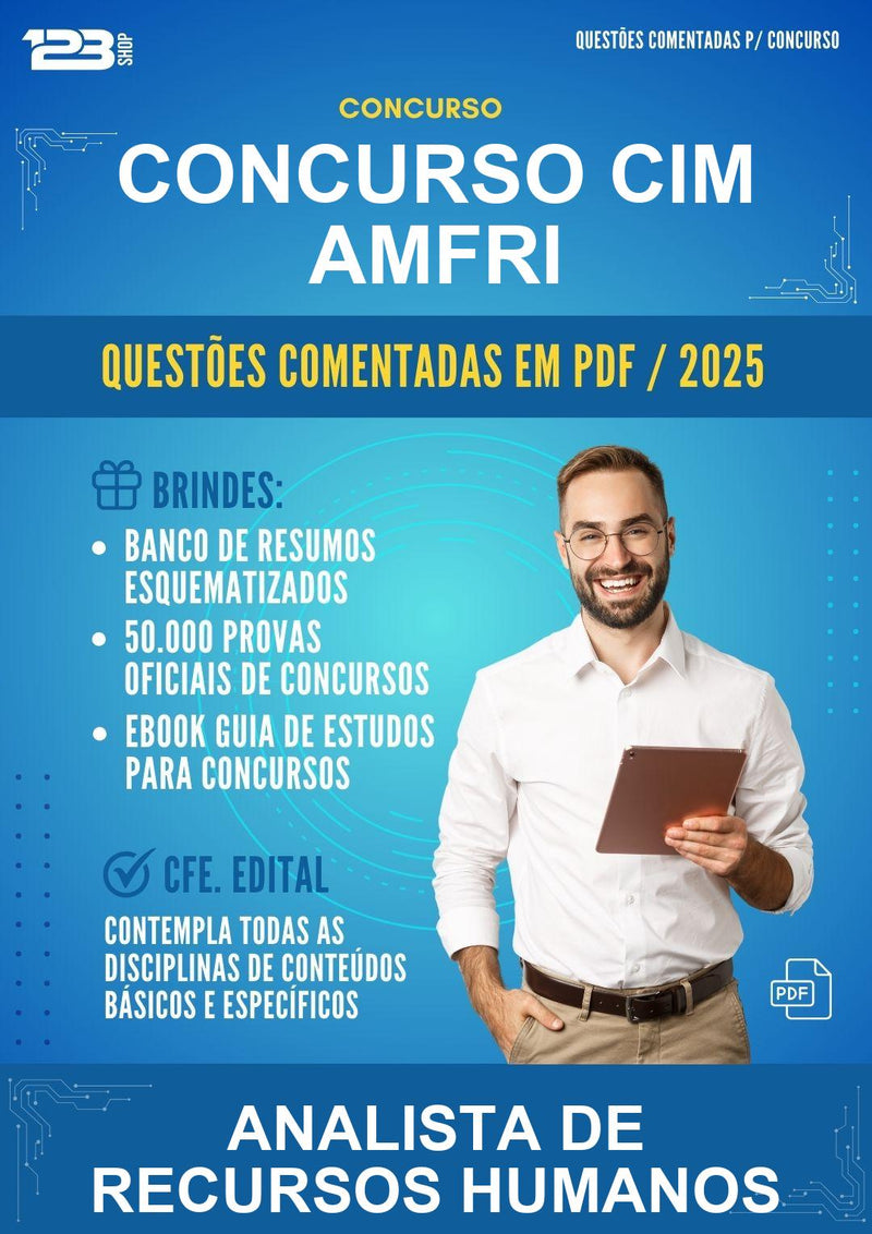 Questões Comentadas para o Concurso Cim Amfri para Analista de Recursos Humanos -400 Questões