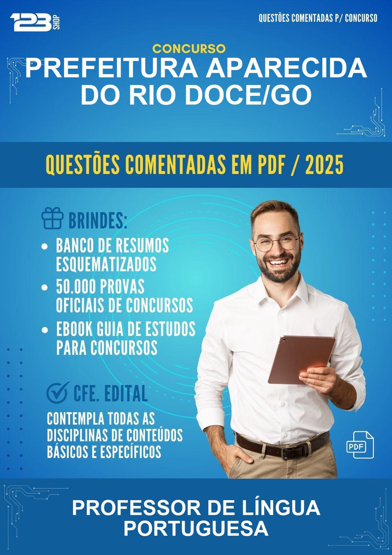 Questões Comentadas para o Concurso Prefeitura Aparecida do Rio Doce/GO para Professor de Língua Portuguesa -400 Questões