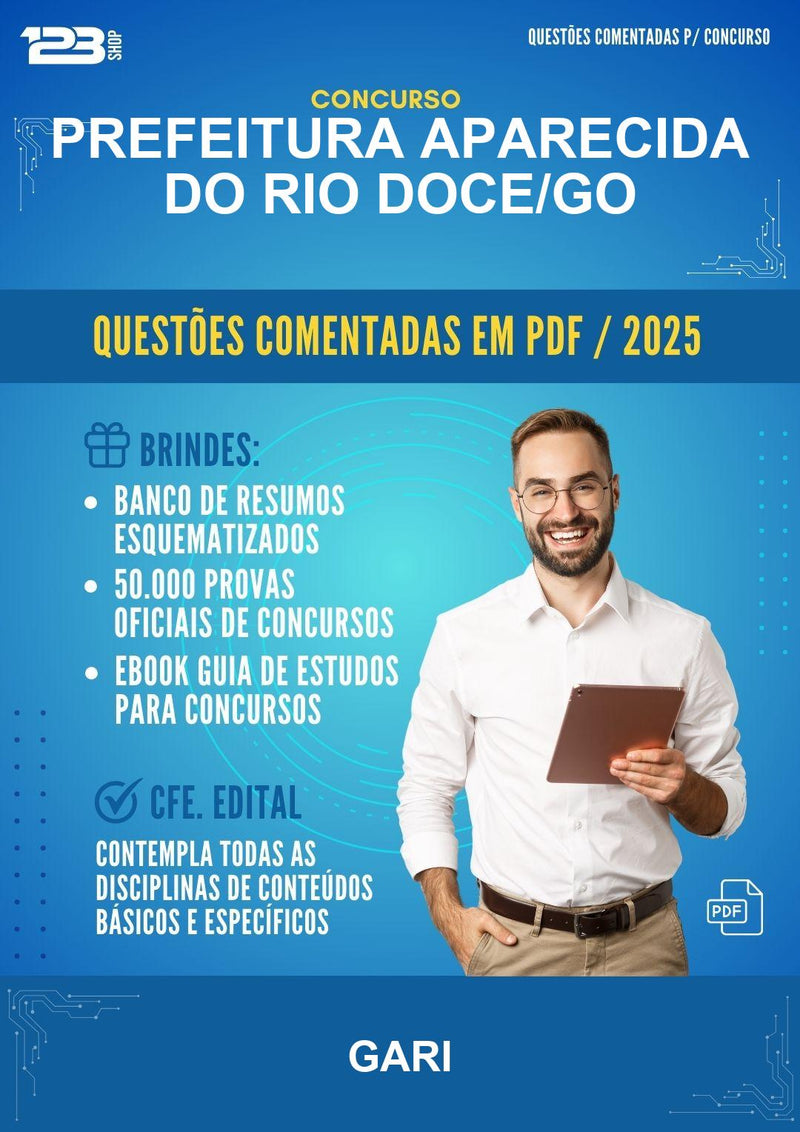 Questões Comentadas para o Concurso Prefeitura Aparecida do Rio Doce/GO para Gari -400 Questões