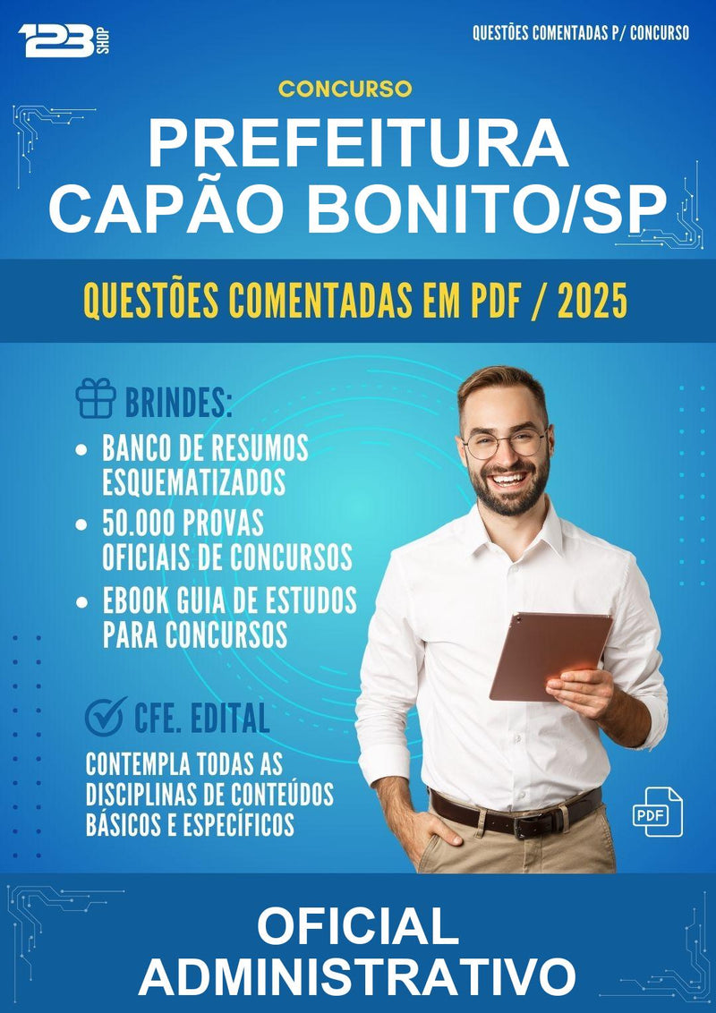 Questões Comentadas para o Concurso Prefeitura Capão Bonito/SP para Oficial Administrativo -400 Questões