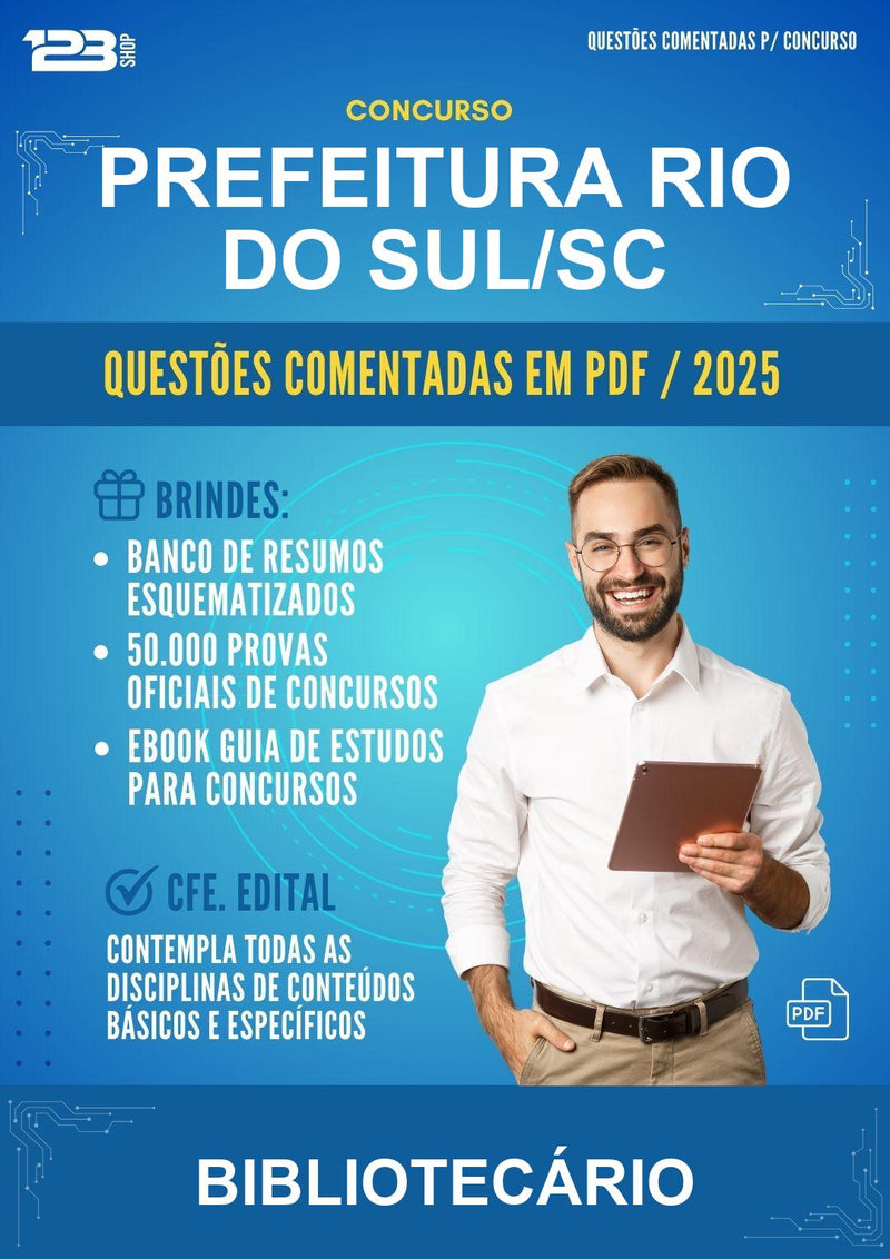 Questões Comentadas para o Concurso Prefeitura Rio do Sul/SC para Bibliotecário -400 Questões