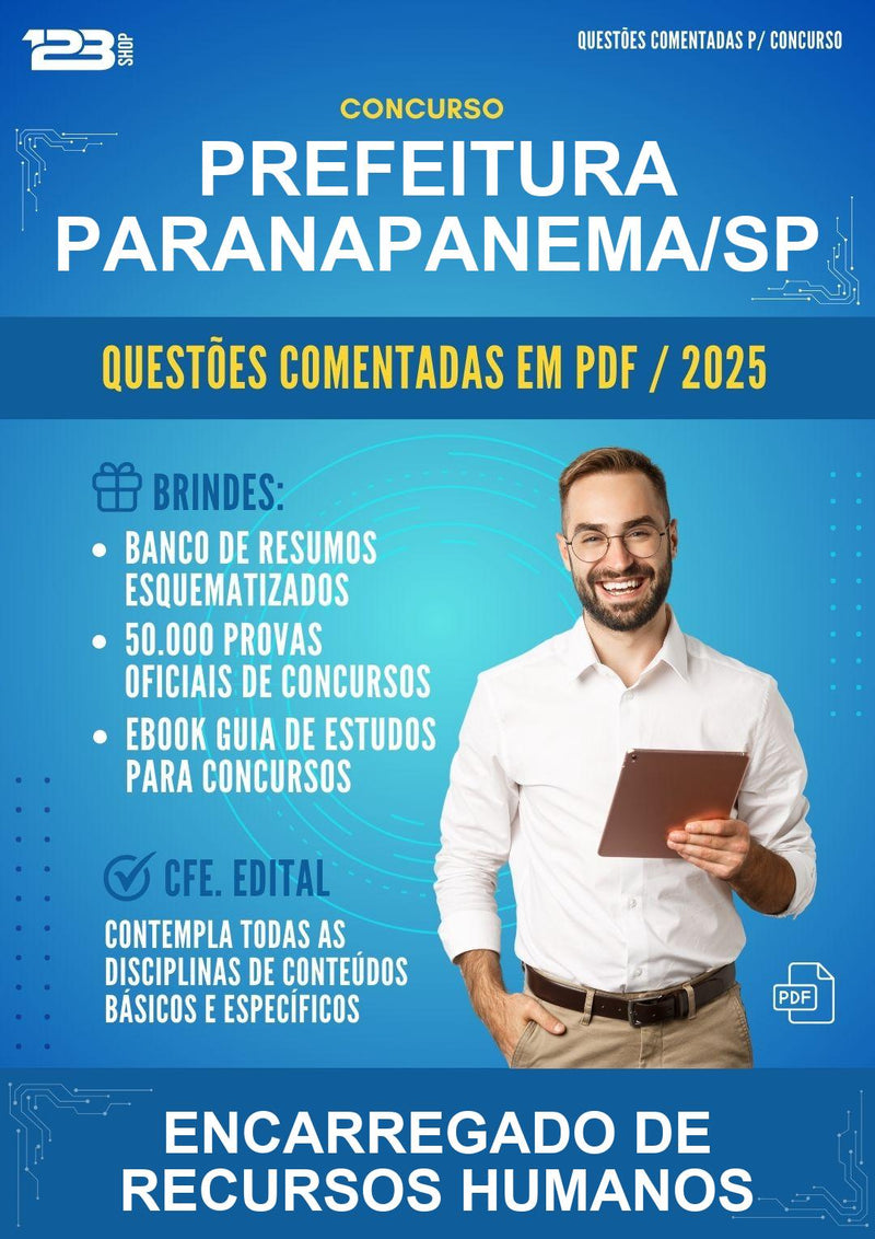 Questões Comentadas para o Concurso Prefeitura Paranapanema/SP para Encarregado de Recursos Humanos -400 Questões