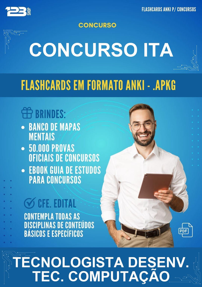 Flashcards Anki para o Concurso Ita para Tecnologista Desenv. Tec. Computação - 600 Flashcards