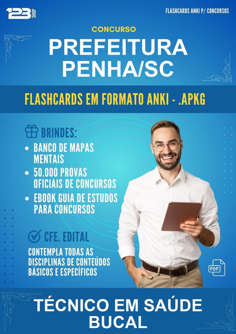 Flashcards Anki para o Concurso Prefeitura Penha/SC para Técnico Em Saúde Bucal - 600 Flashcards