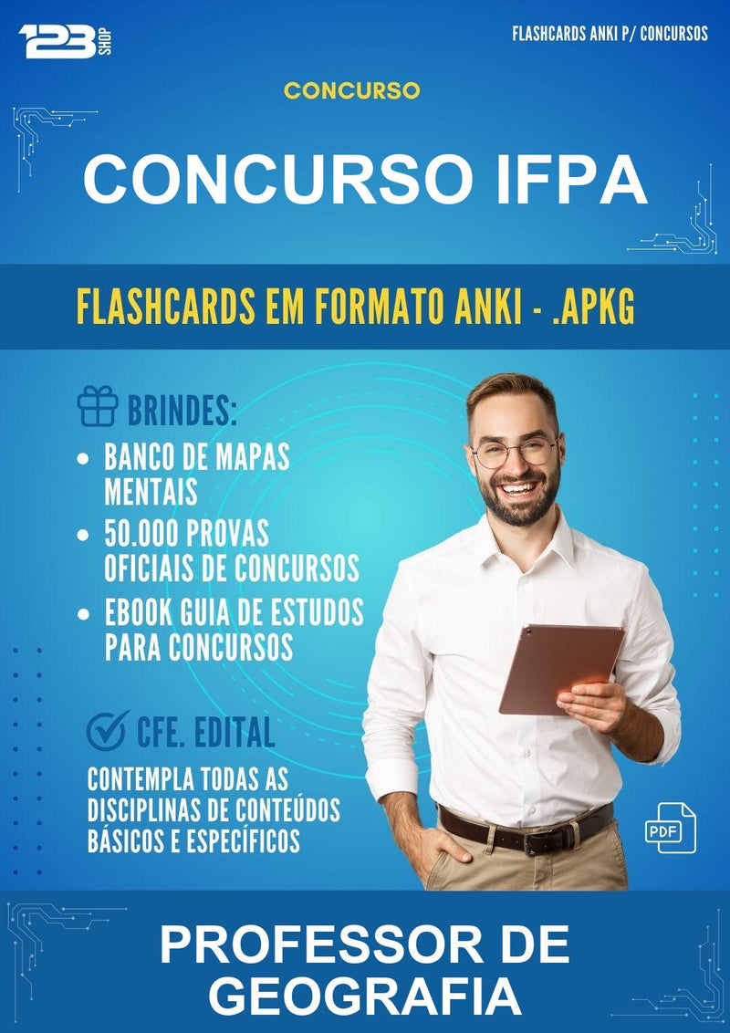 Flashcards Anki para o Concurso Ifpa para Professor de Geografia - 600 Flashcards