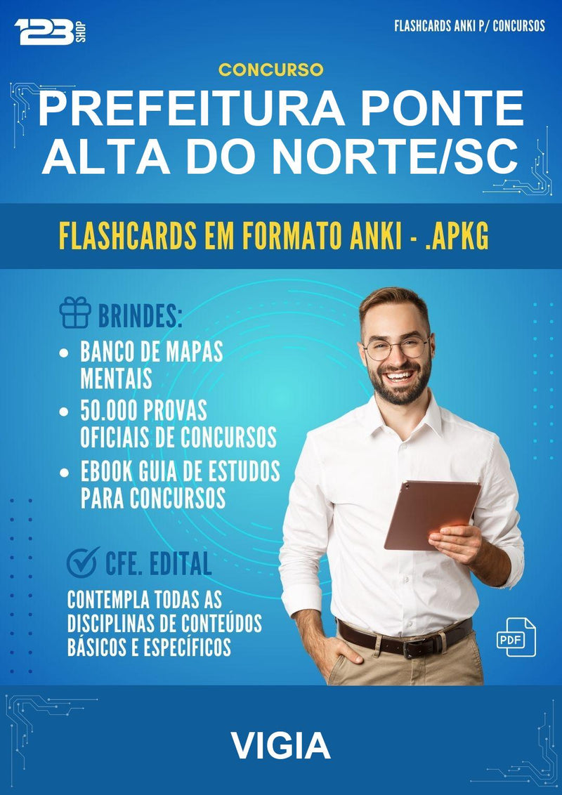 Flashcards Anki para o Concurso Prefeitura Ponte Alta do Norte/SC para Vigia - 600 Flashcards