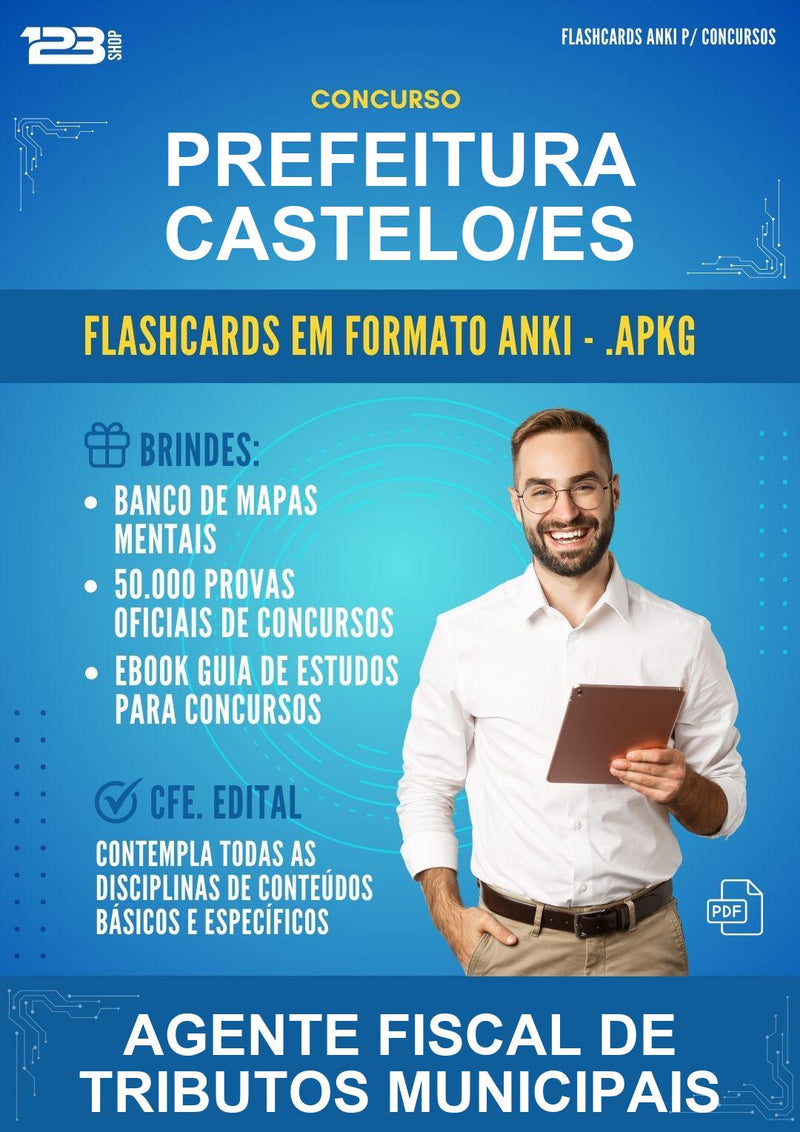 Flashcards Anki para o Concurso Prefeitura Castelo/ES para Agente Fiscal de Tributos Municipais - 600 Flashcards