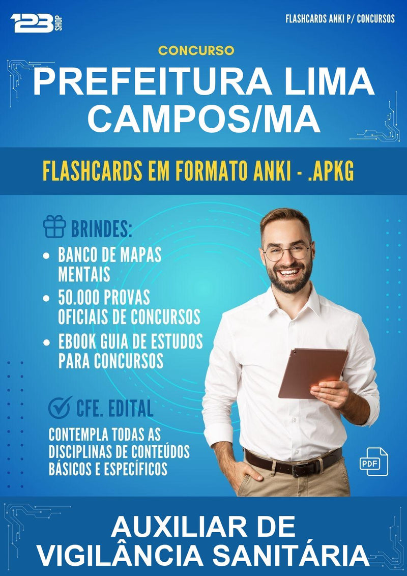 Flashcards Anki para o Concurso Prefeitura Lima Campos/MA para Auxiliar de Vigilância Sanitária - 600 Flashcards