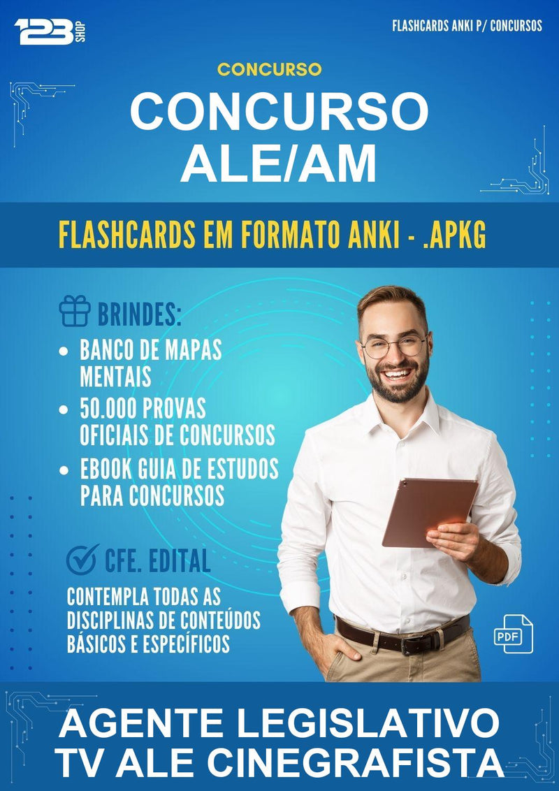 Flashcards Anki para o Concurso Ale/AM para Agente Legislativo Tv Ale Cinegrafista - 600 Flashcards