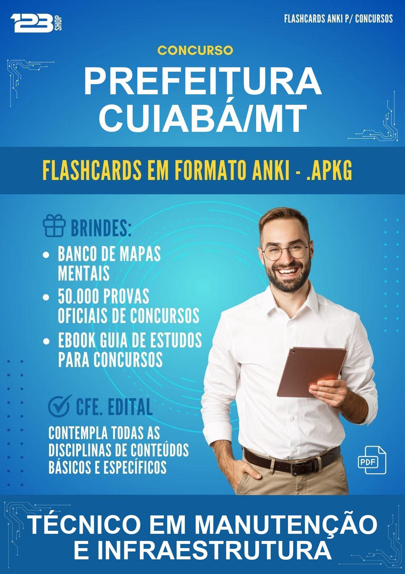 Flashcards Anki para o Concurso Prefeitura Cuiabá/MT para Técnico Em Manutenção E Infraestrutura - 600 Flashcards