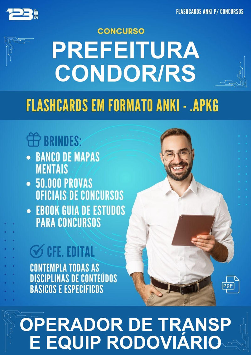 Flashcards Anki para o Concurso Prefeitura Condor/RS para Operador de Transp E Equip Rodoviário - 600 Flashcards