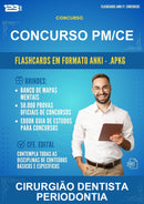 Flashcards Anki para o Concurso Pm/CE para Cirurgião Dentista Periodontia - 600 Flashcards