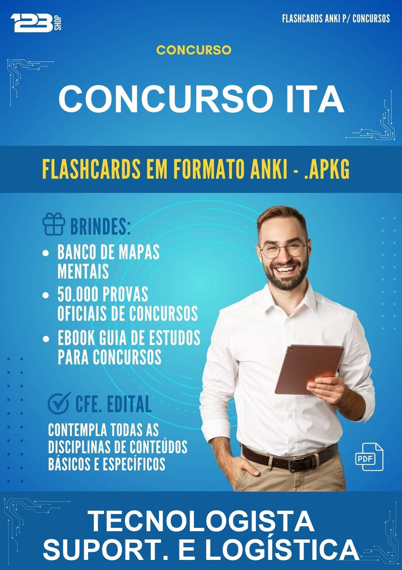 Flashcards Anki para o Concurso Ita para Tecnologista Suport. E Logística - 1.500 Flashcards