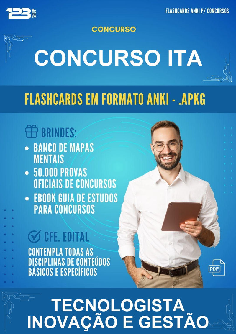 Flashcards Anki para o Concurso Ita para Tecnologista Inovação E Gestão - 1.500 Flashcards