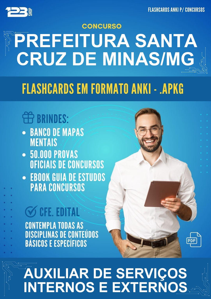 Flashcards Anki para o Concurso Prefeitura Santa Cruz de Minas/MG para Auxiliar de Serviços Internos E Externos - 1.500 Flashcards