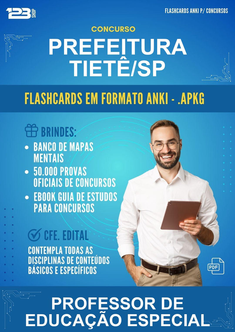 Flashcards Anki para o Concurso Prefeitura Tietê/SP para Professor de Educação Especial - 1.500 Flashcards