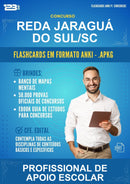 Flashcards Anki para o Concurso Reda Jaraguá do Sul/SC para Profissional de Apoio Escolar - 1.500 Flashcards