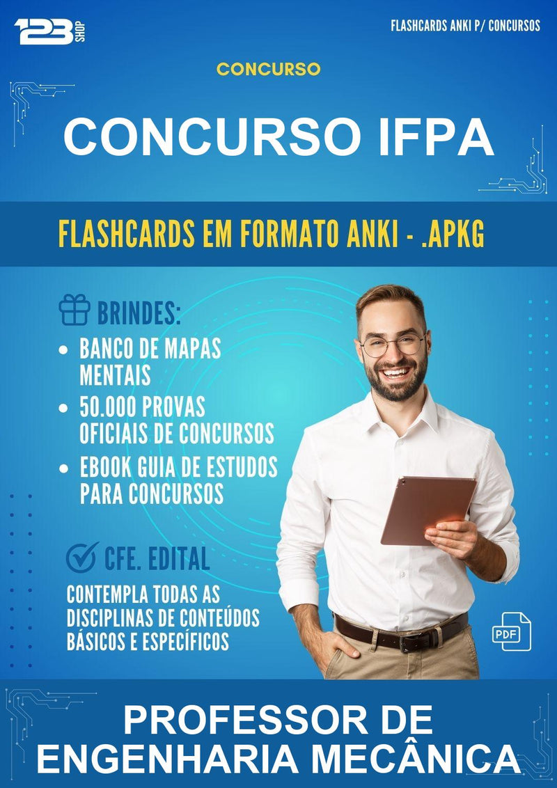 Flashcards Anki para o Concurso Ifpa para Professor de Engenharia Mecânica - 1.500 Flashcards