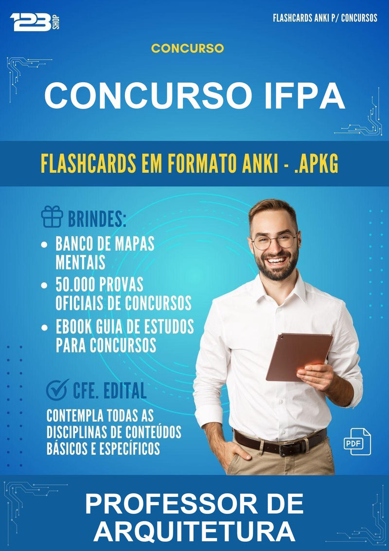 Flashcards Anki para o Concurso Ifpa para Professor de Arquitetura - 1.500 Flashcards