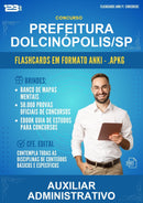 Flashcards Anki para o Concurso Prefeitura Dolcinópolis/SP para Auxiliar Administrativo - 1.500 Flashcards