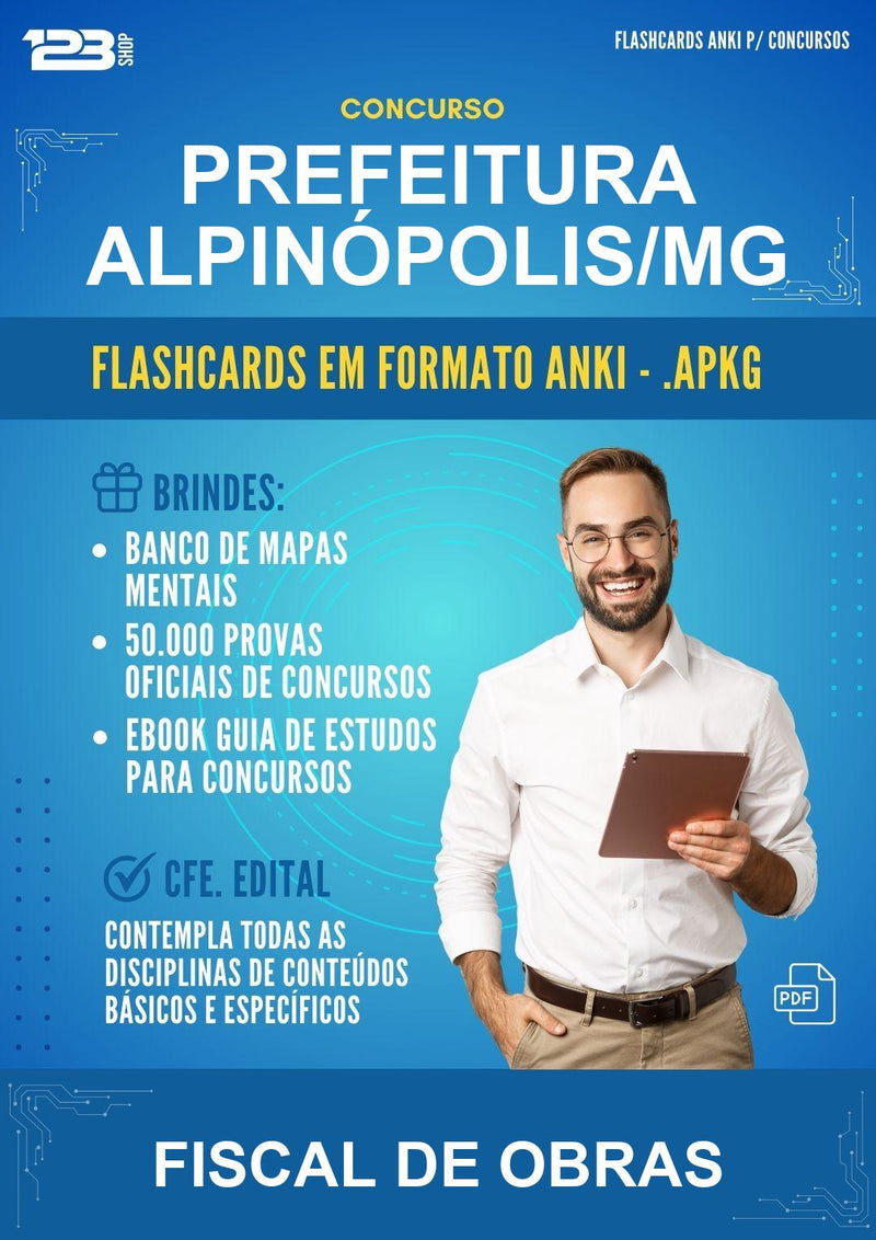Flashcards Anki para o Concurso Prefeitura Alpinópolis/MG para Fiscal de Obras - 1.500 Flashcards