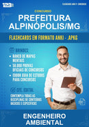 Flashcards Anki para o Concurso Prefeitura Alpinópolis/MG para Engenheiro Ambiental - 1.500 Flashcards