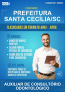 Flashcards Anki para o Concurso Prefeitura Santa Cecília/SC para Auxiliar de Consultório Odontológico - 1.500 Flashcards