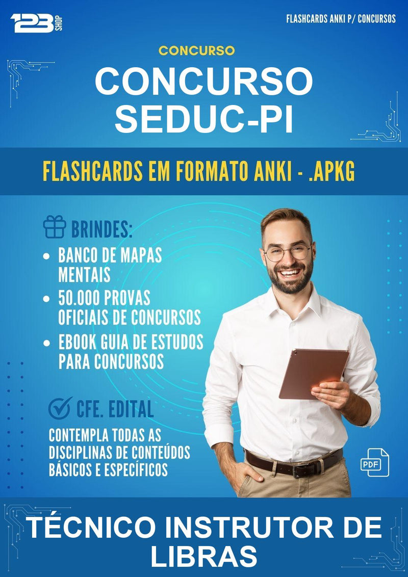 Flashcards Anki para o Concurso Seduc-pi para Técnico Instrutor de Libras - 1.500 Flashcards