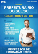 Flashcards Anki para o Concurso Prefeitura Rio do Sul/SC para Professor de Educação Física - 1.500 Flashcards