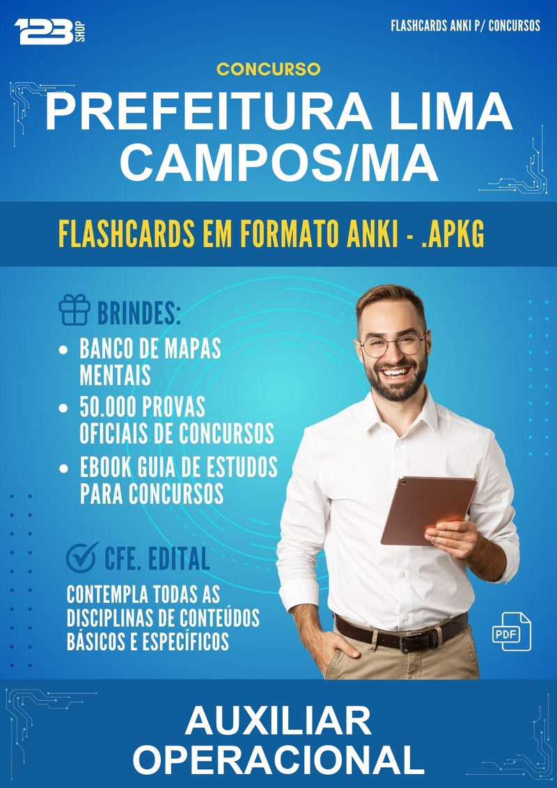 Flashcards Anki para o Concurso Prefeitura Lima Campos/MA para Auxiliar Operacional - 1.500 Flashcards