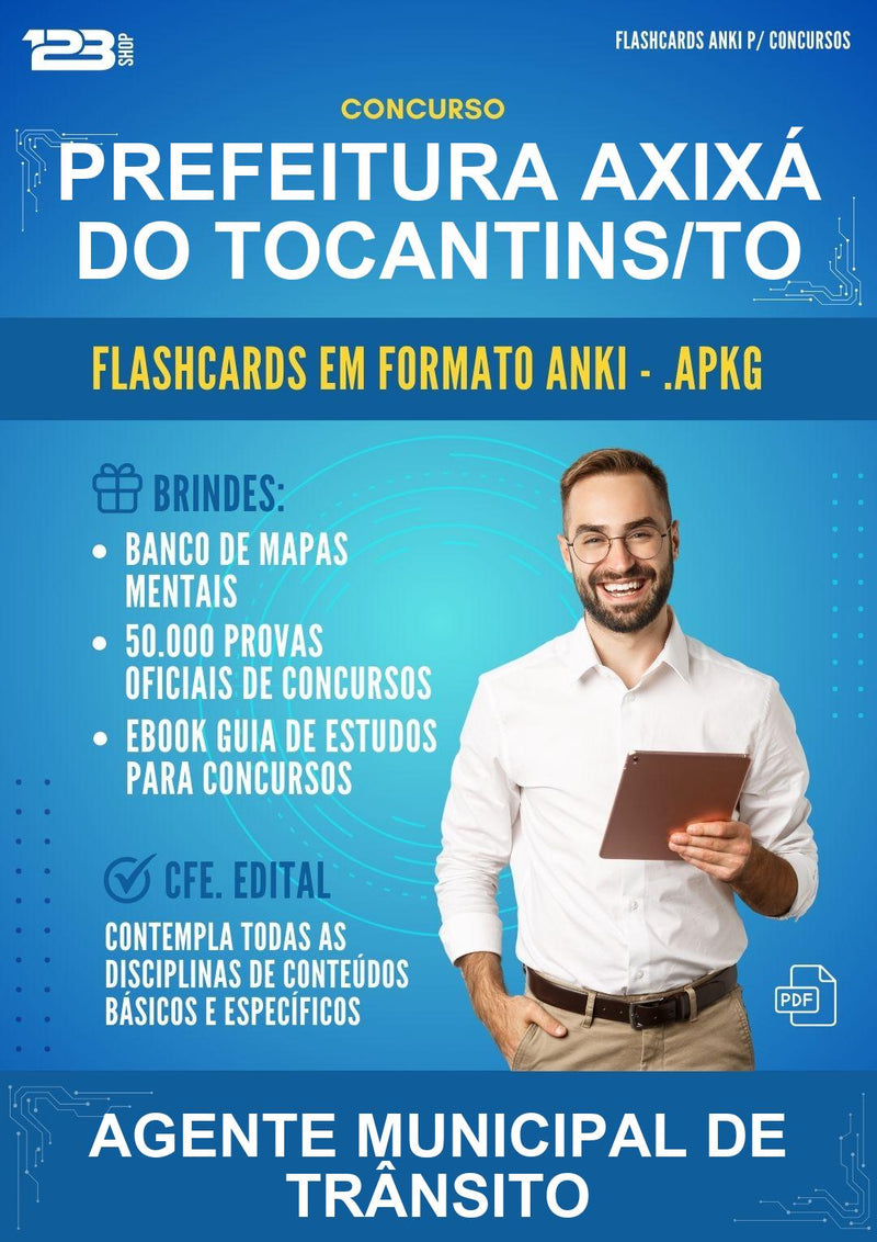 Flashcards Anki para o Concurso Prefeitura Axixá do Tocantins/TO para Agente Municipal de Trânsito - 1.500 Flashcards