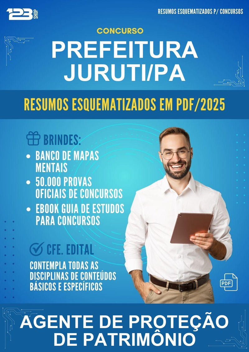 Resumos Esquematizados para o Concurso Prefeitura Juruti/PA para Agente de Proteção de Patrimônio
