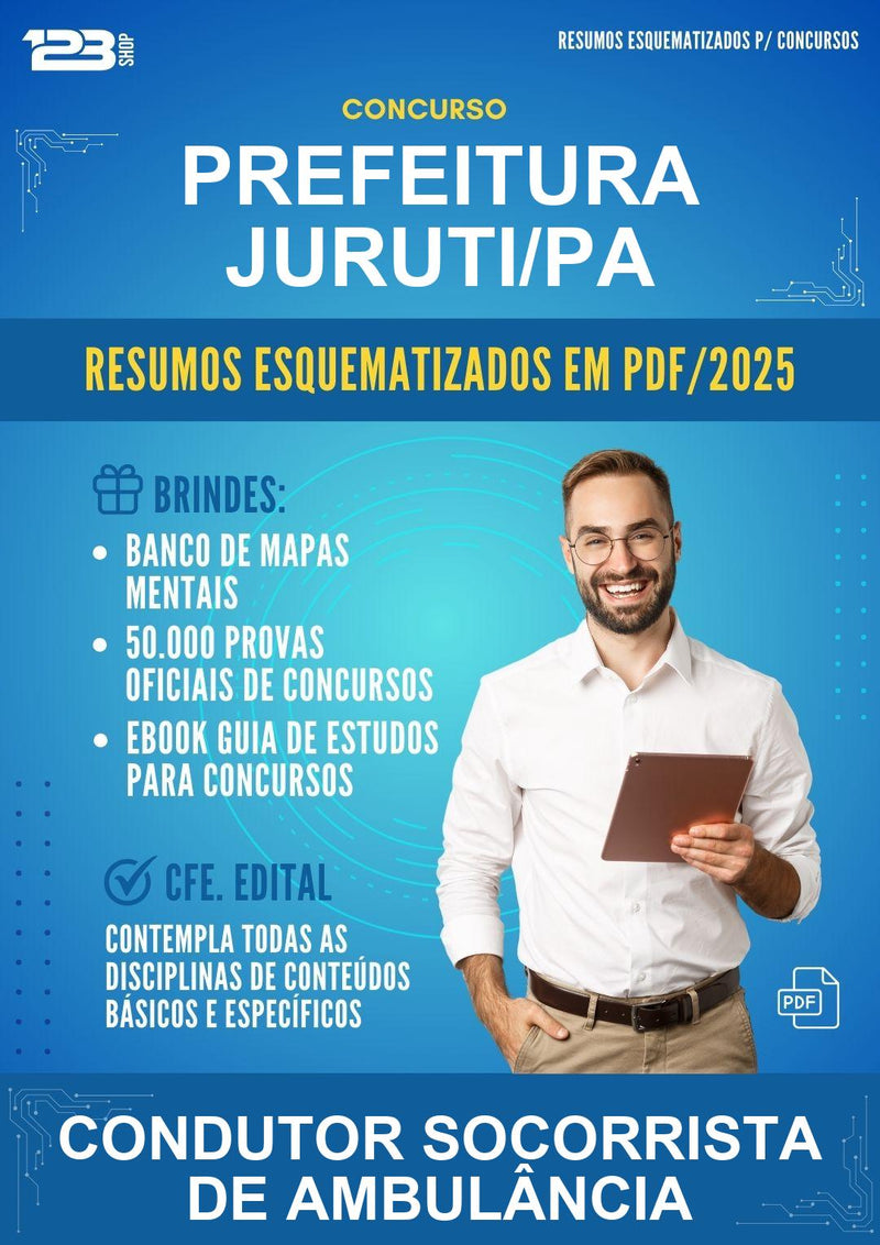 Resumos Esquematizados para o Concurso Prefeitura Juruti/PA para Condutor Socorrista de Ambulância