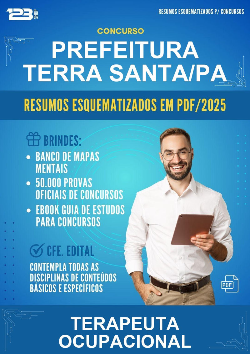 Resumos Esquematizados para o Concurso Prefeitura Terra Santa/PA para Terapeuta Ocupacional