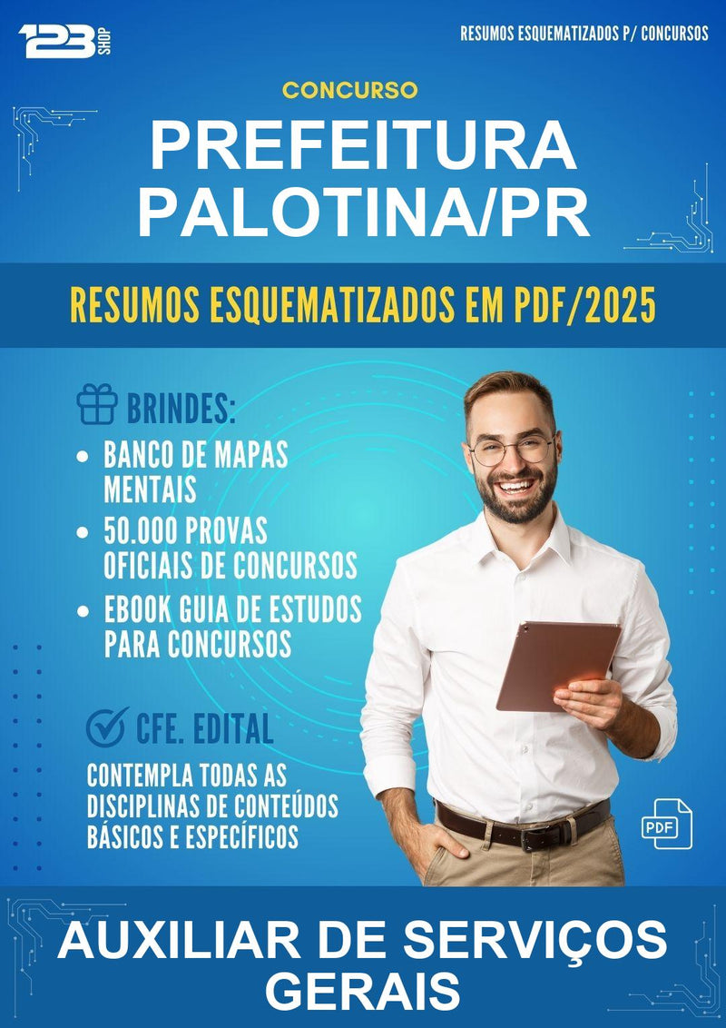 Resumos Esquematizados para o Concurso Prefeitura Palotina/PR para Auxiliar de Serviços Gerais