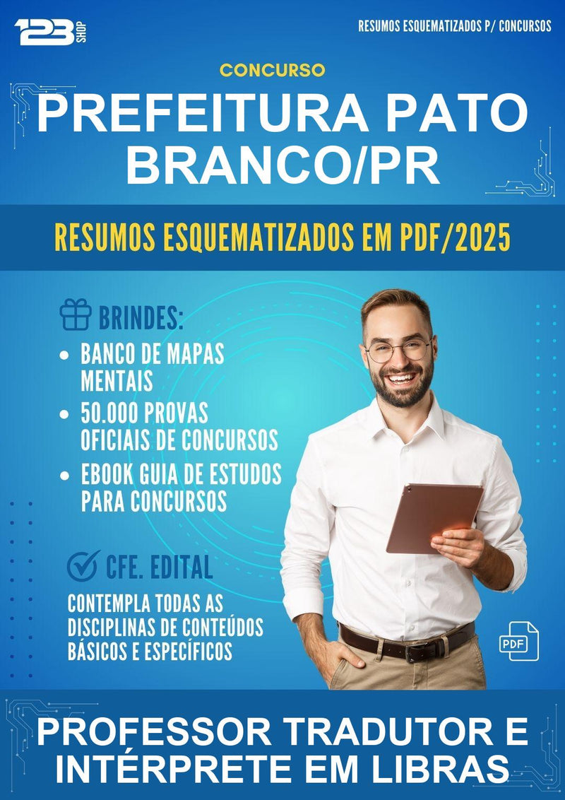 Resumos Esquematizados para o Concurso Prefeitura Pato Branco/PR para Professor Tradutor E Intérprete Em Libras