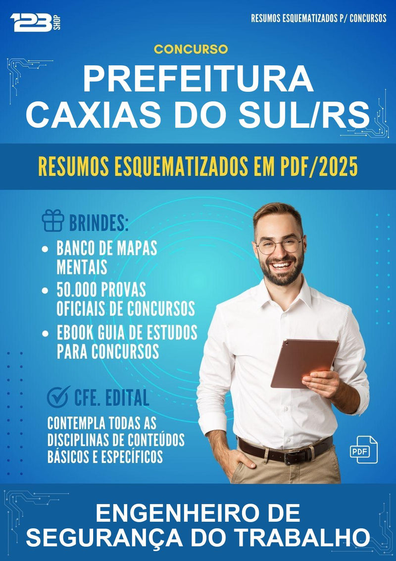 Resumos Esquematizados para o Concurso Prefeitura Caxias do Sul/RS para Engenheiro de Segurança do Trabalho