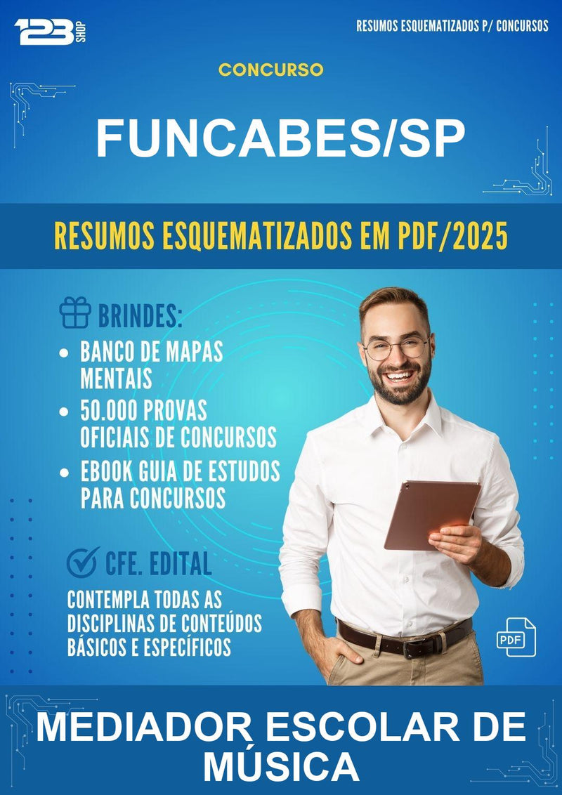 Resumos Esquematizados para o Concurso Funcabes/SP para Mediador Escolar de Música