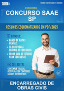 Resumos Esquematizados para o Concurso Saae Sp para Encarregado de Obras Civis