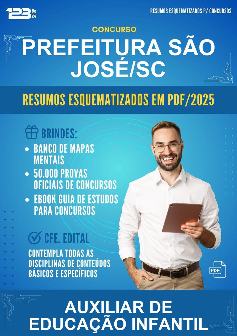 Resumos Esquematizados para o Concurso Prefeitura São José/SC para Auxiliar de Educação Infantil