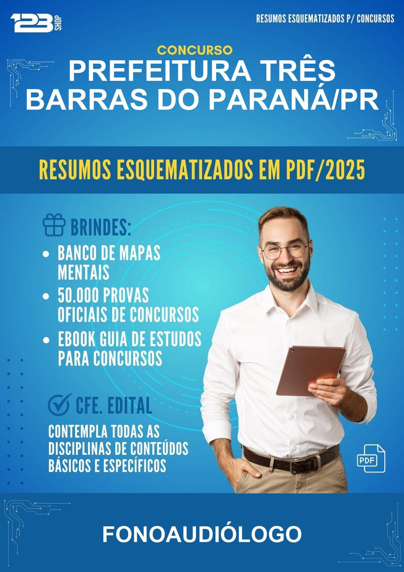 Resumos Esquematizados para o Concurso Prefeitura Três Barras do Paraná/PR para Fonoaudiólogo