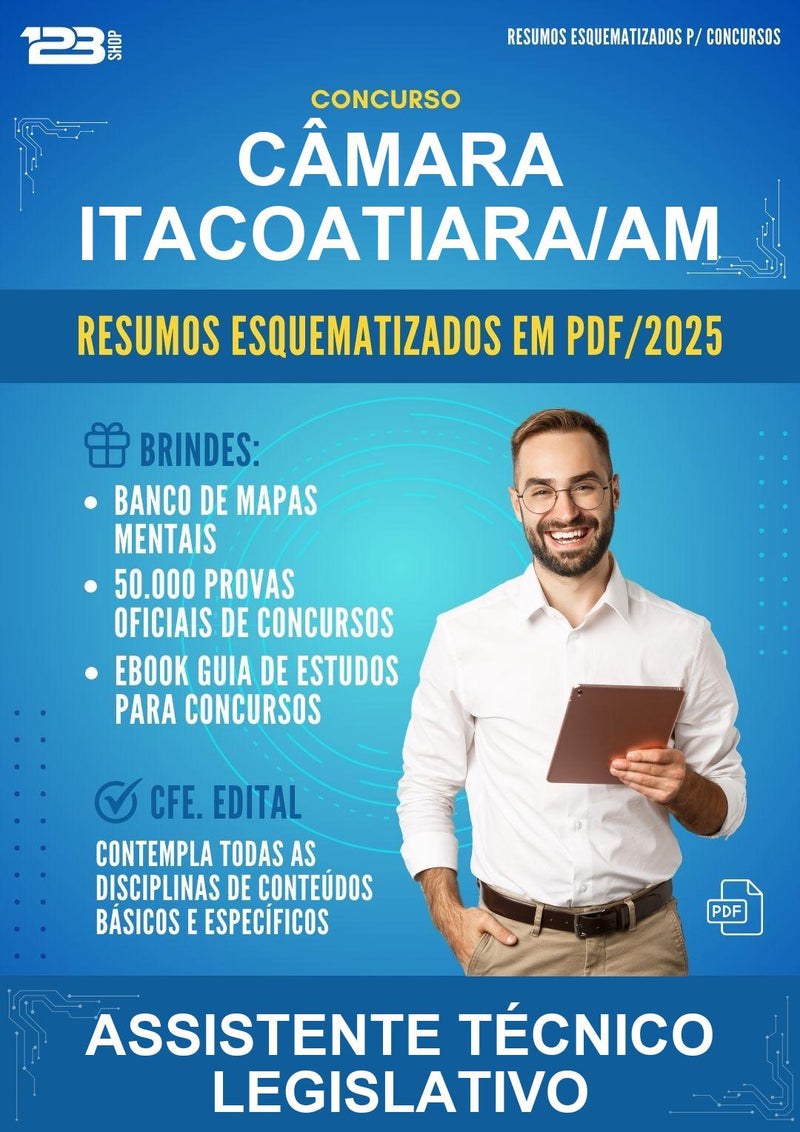 Resumos Esquematizados para o Concurso Câmara Itacoatiara/AM para Assistente Técnico Legislativo