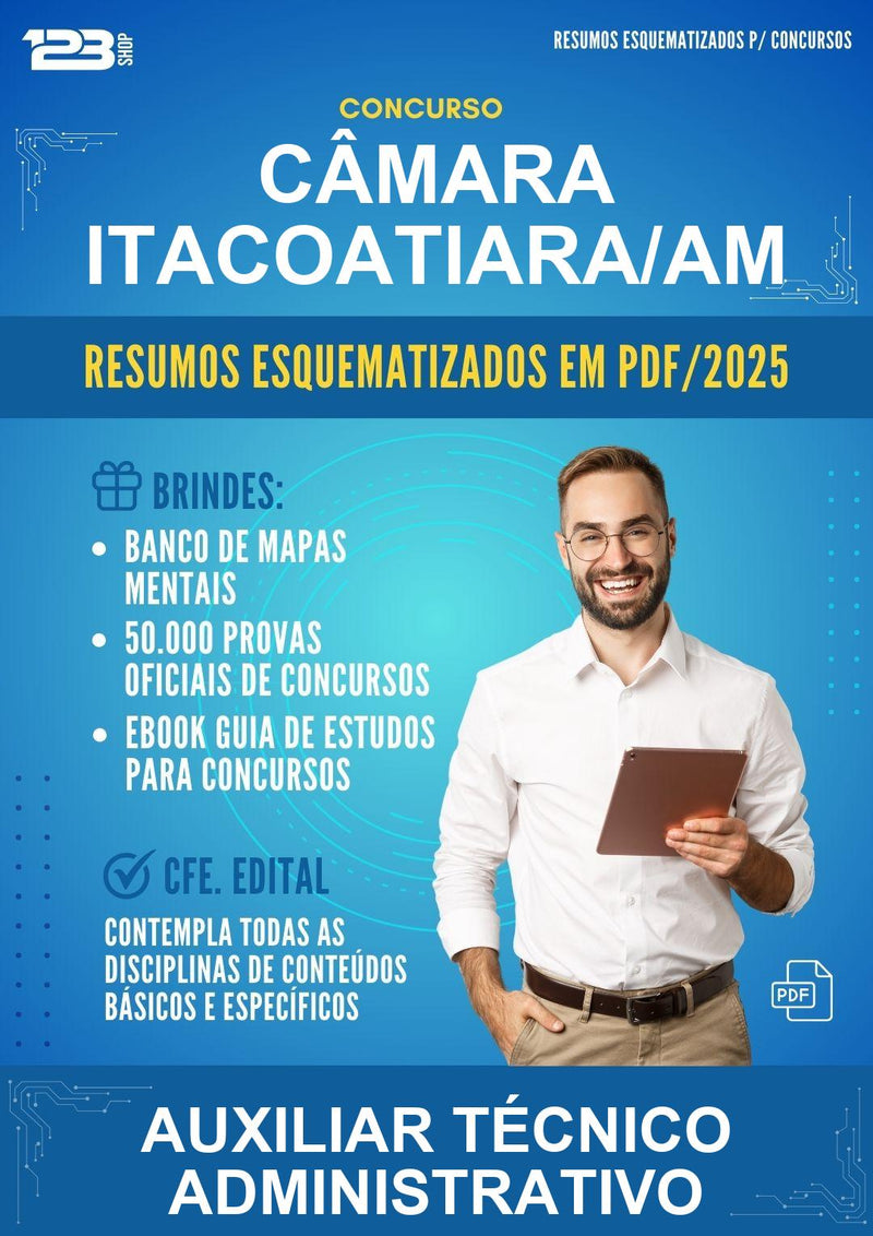 Resumos Esquematizados para o Concurso Câmara Itacoatiara/AM para Auxiliar Técnico Administrativo