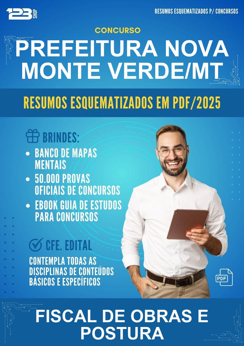Resumos Esquematizados para o Concurso Prefeitura Nova Monte Verde/MT para Fiscal de Obras E Postura